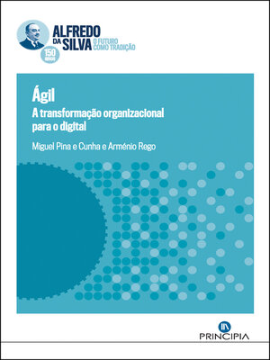cover image of Ágil, a Transformação Organizacional para o Digital